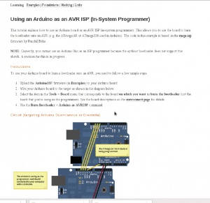 На сай­те Arduino есть пре­крас­ное ру­ко­во­дство по ис­поль­зо­ва­нию Arduino в ка­че­ст­ве про­грам­ма­то­ра, со ссыл­ка­ми на со­от­вет­ст­вую­щие схе­мы.